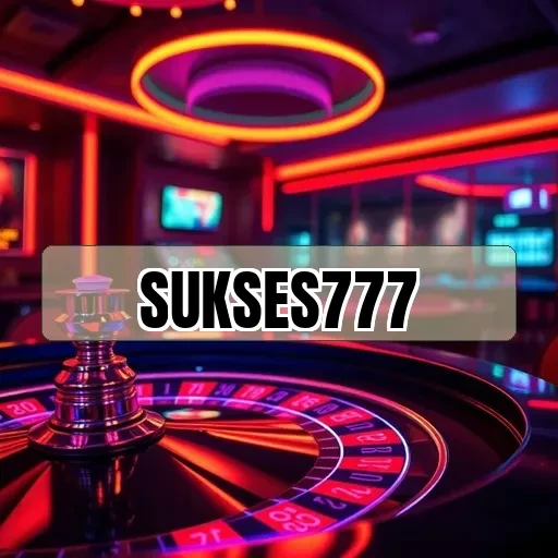 sukses777: Dukungan Pelanggan Terbaik untuk Pengalaman Game Anda